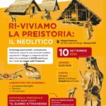 Ri Viviamo la Preistoria: il Neolitico!